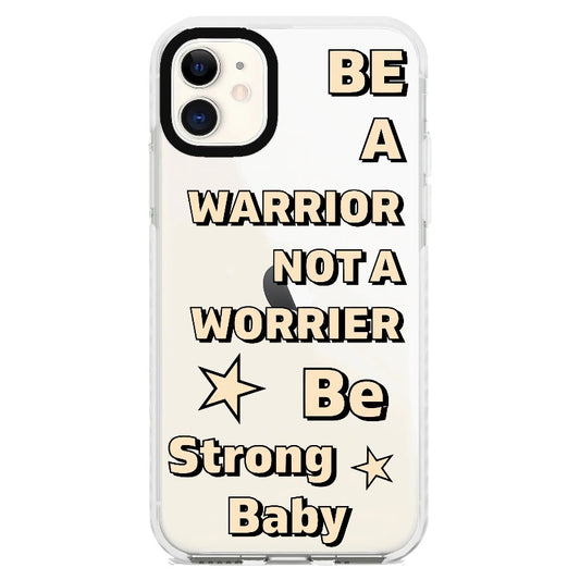 "Be a Warrior Not a Worrier"_iPhone Clear Impact Case [1503009]