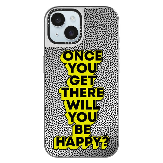 "Once You Get There Will You Be Happy"_Clear Impact Phone Case [1506809]