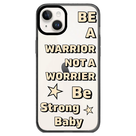 "Be a Warrior Not a Worrier"_Clear Impact Phone Case [1503009]